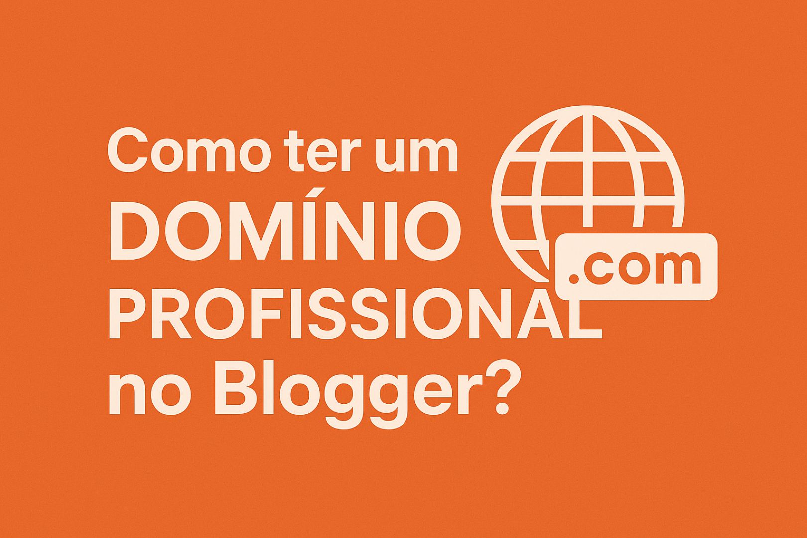 Domínio no Blogger