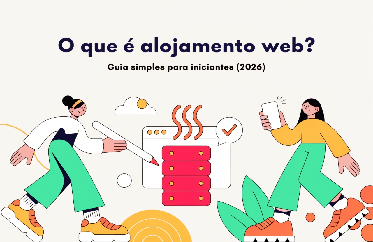 O que é alojamento web? Guia simples para iniciantes (2026)